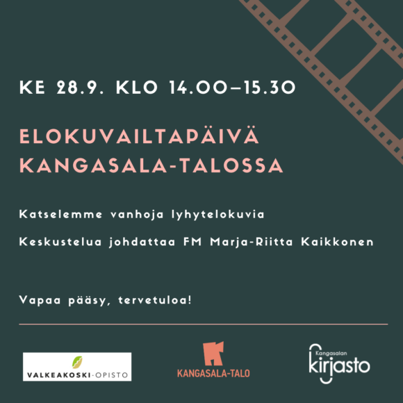 Elokuvailtapäivä Kangasala-talossa keskiviikkona 28.9. klo 14.00–15.30
