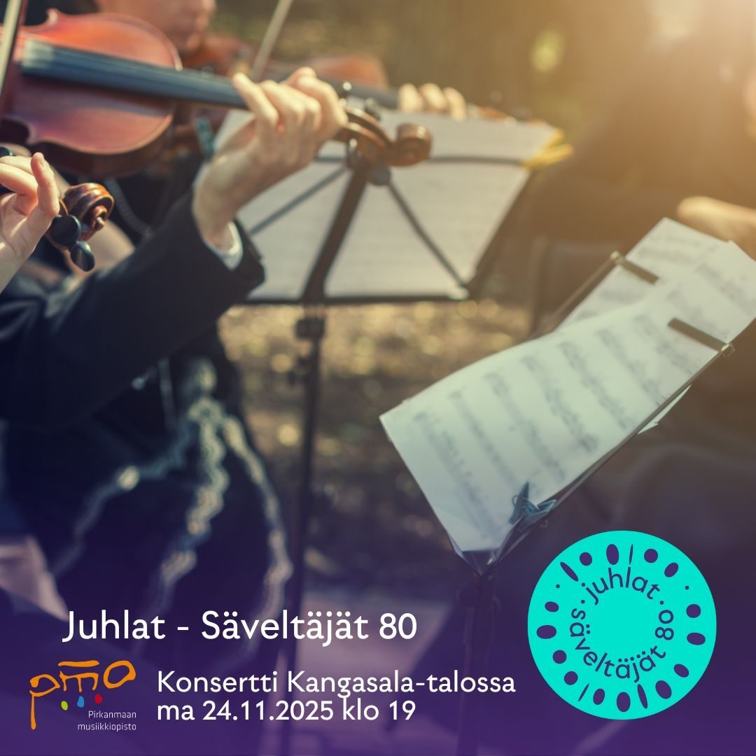 Kangasala-talossa 24.11.2025 kuullaan kiinnostava kattaus Pirkanmaan musiikkiopiston säveltäjien uusia teoksia osana Suomen Säveltäjien 80-vuotisjuhlakonserttisarjaa.