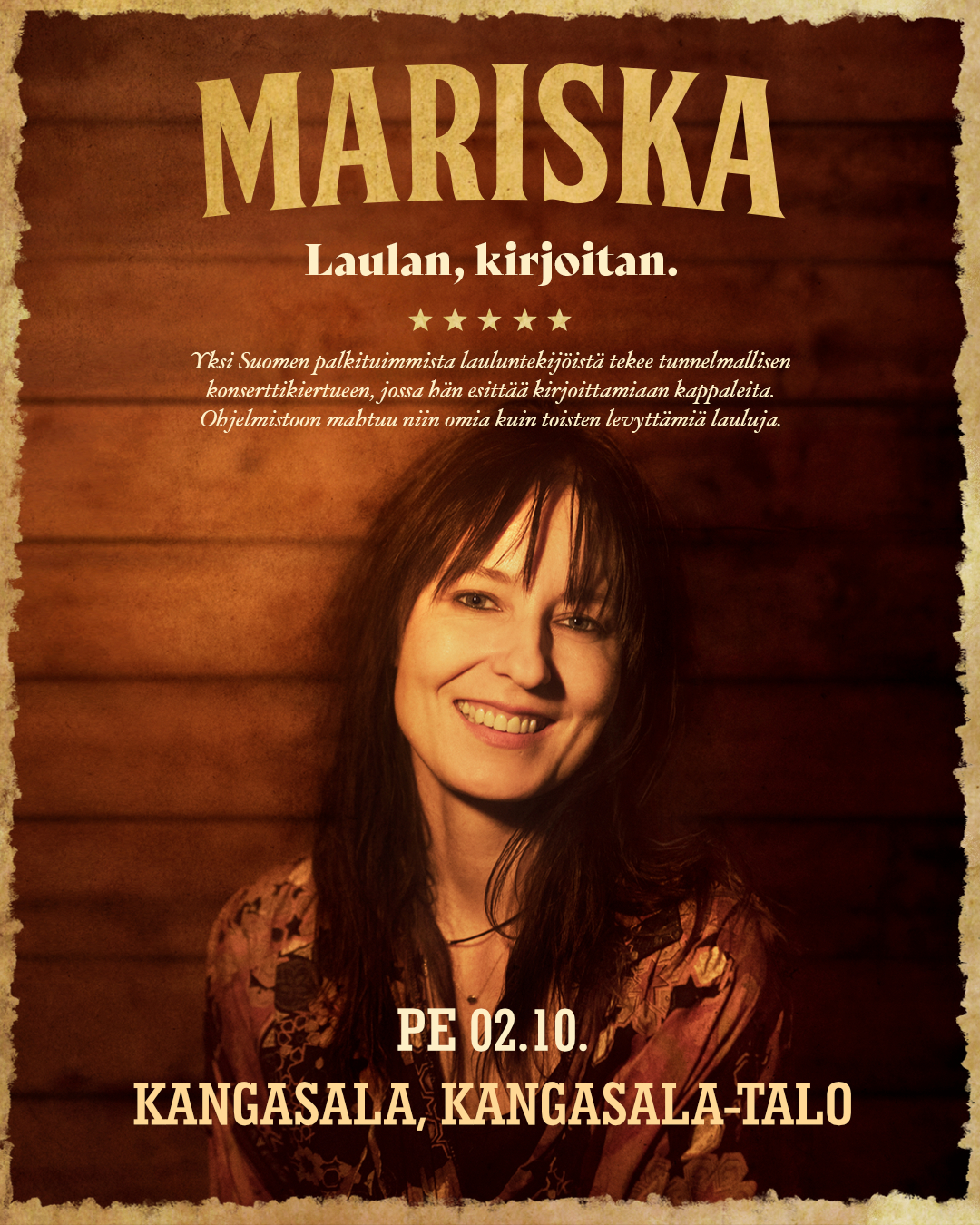 Palkittu lauluntekijä Mariska saapuu Kangasala-taloon 2.10.2026 tunnelmallisella konsertilla, jossa kuullaan hänen rakastetuimpia tekstejään ja omia hittejään.