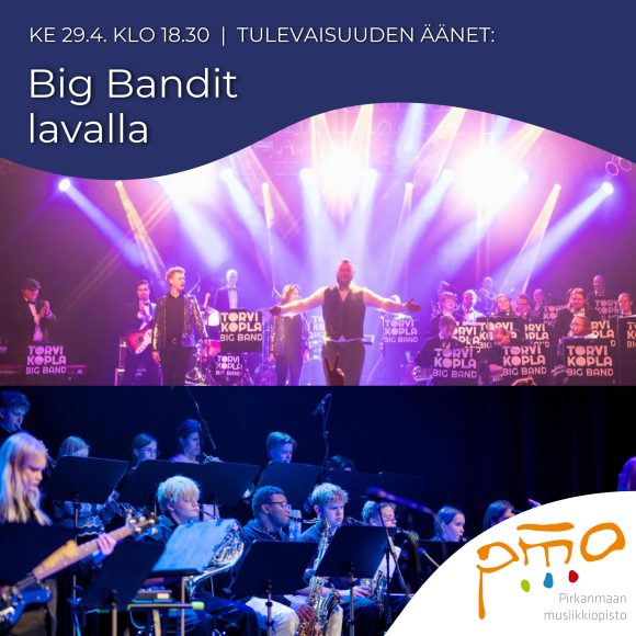 Big Bandit lavalla 29.4.2026 Kangasala-talossa: Pirkanmaan musiikkiopiston big bandit ja Torvikopla vievät yleisön jazzin, svengin ja grooven maailmaan.